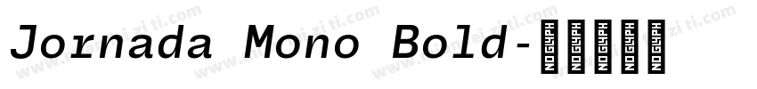 Jornada Mono Bold字体转换